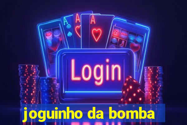 joguinho da bomba